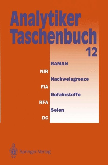 Hermann Wisser, Gunter Tolg, Ingo Luderwald, Walter Huber, Wilhelm Fresenius, Klaus Danzer, Rolf Bordsorf, Helmut Gunzler - Analytiker-Taschenbuch, E-bok