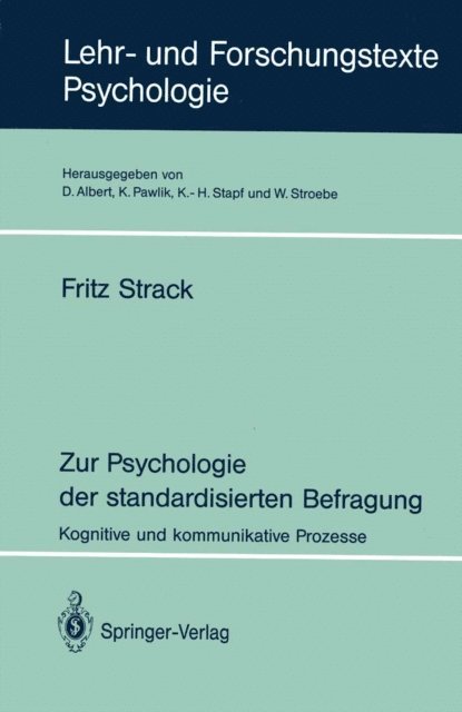 Fritz Strack - Zur Psychologie der standardisierten Befragung, E-bok