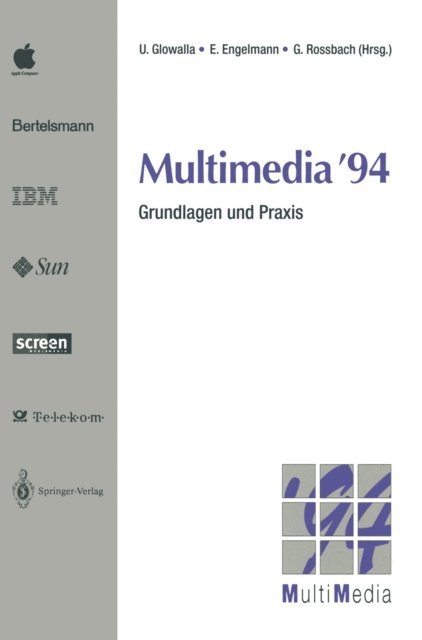 Gerhard Rossbach, Erhard Engelmann, Ulrich Glowalla - Multimedia ’94, E-bok