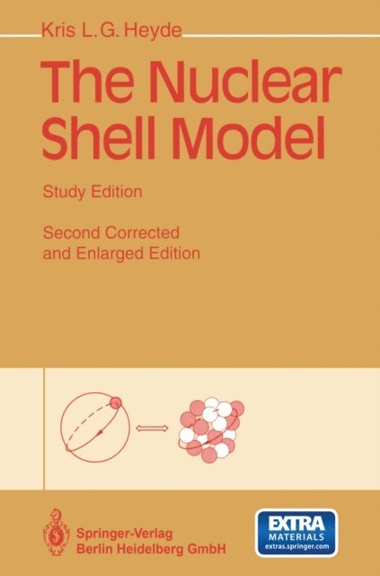 Kris Heyde - Nuclear Shell Model, E-bok