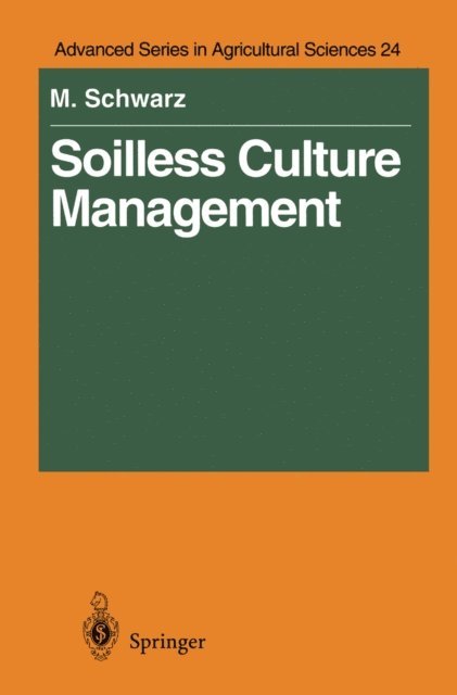 Meier Schwarz - Soilless Culture Management, E-bok