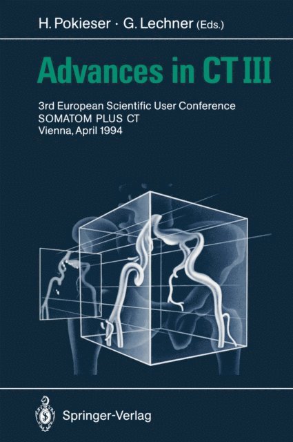 G. Lechner, H. Pokieser - Advances in CT III, E-bok