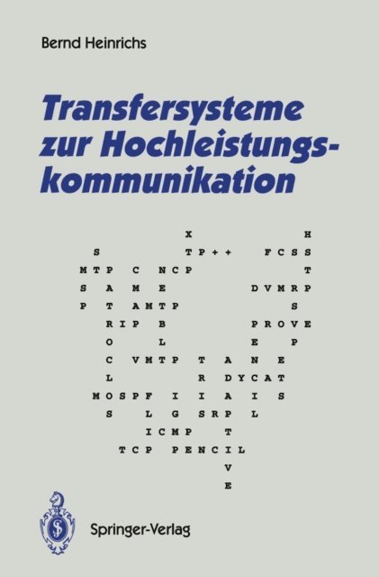 Bernd Heinrichs - Transfersysteme zur Hochleistungskommunikation, E-bok