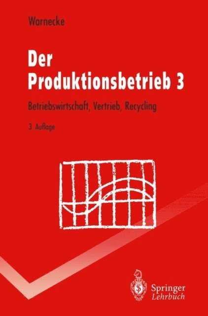 Hans-Jurgen Warnecke - Der Produktionsbetrieb 3, E-bok