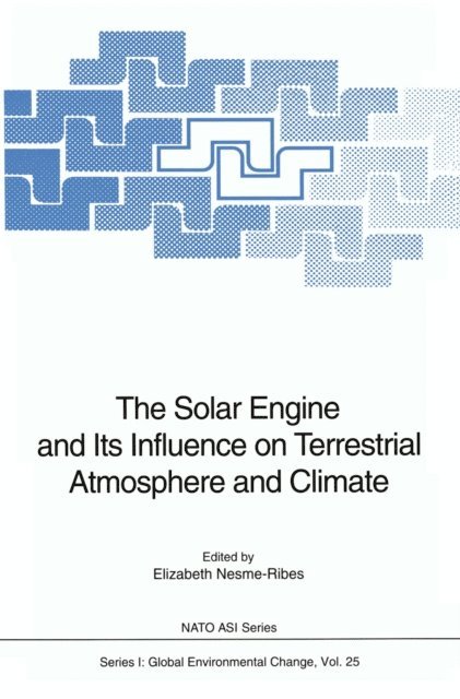 Solar Engine and Its Influence on Terrestrial Atmosphere and Climate