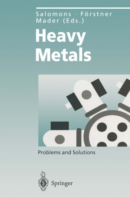 Pavel Mader, Ulrich Forstner, Wim Salomons - Heavy Metals, E-bok