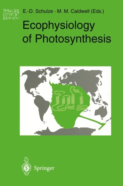 Martyn M. Caldwell, Ernst-Detlef Schulze - Ecophysiology of Photosynthesis, E-bok