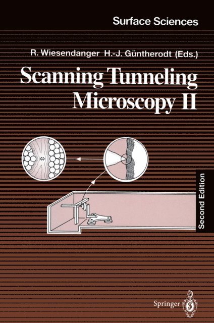 Hans-Joachim Guntherodt, Roland Wiesendanger - Scanning Tunneling Microscopy II, E-bok