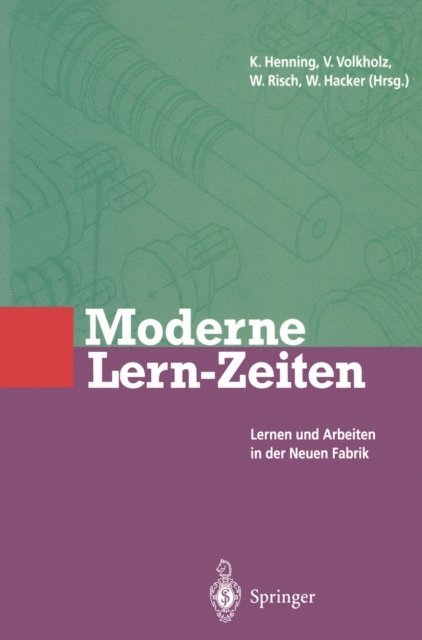 Winfried Hacker, Wolfram Risch, Volker Volkholz - Moderne Lern-Zeiten, E-bok