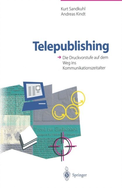 Kurt Sandkuhl, Andreas Kindt - Telepublishing, E-bok