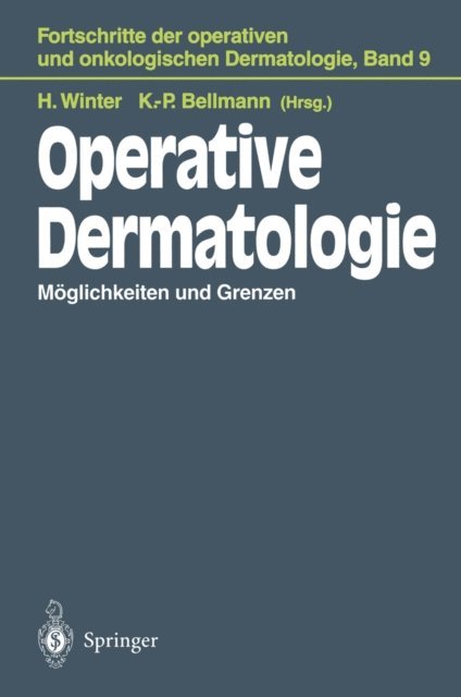 K.-P. Bellmann, Helmut Winter - Operative Dermatologie, E-bok