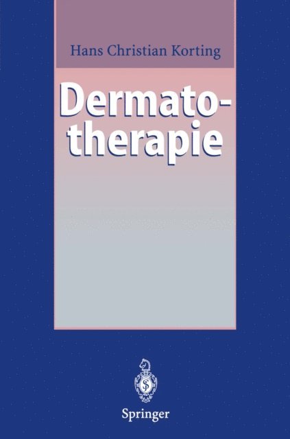 Hans C. Korting - Dermatotherapie, E-bok