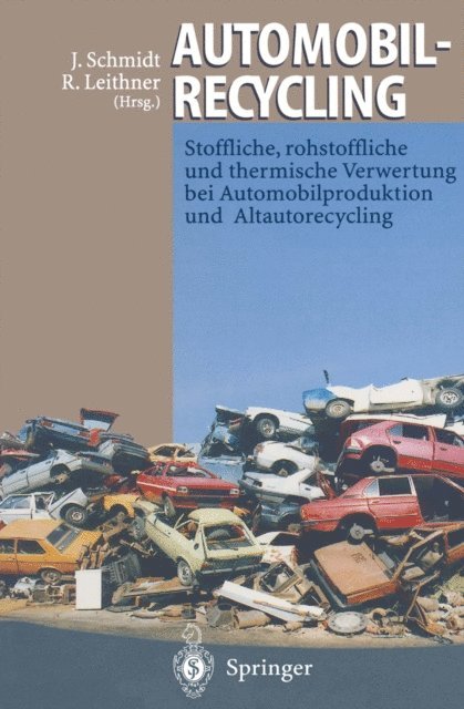 Reinhard Leithner, Joachim Schmidt - Automobilrecycling, E-bok
