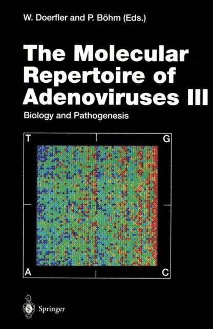 Petra Bohm, Walter Doerfler - Molecular Repertoire of Adenoviruses III, E-bok