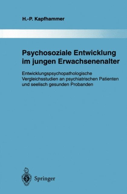 Hans-Peter Kapfhammer - Psychosoziale Entwicklung im jungen Erwachsenenalter, E-bok