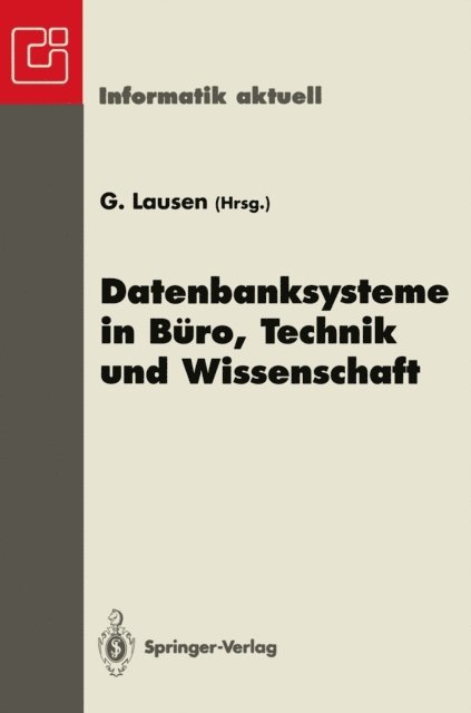 Georg Lausen - Datenbanksysteme in Büro, Technik und Wissenschaft, E-bok