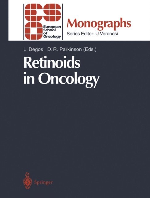 David R. Parkinson, Laurent Degos - Retinoids in Oncology, E-bok