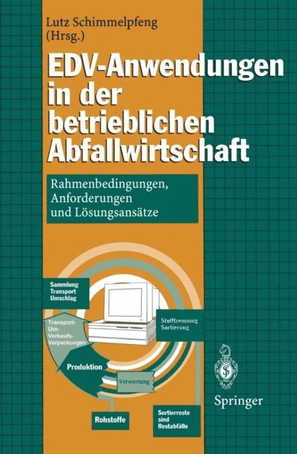 Lutz Schimmelpfeng - EDV-Anwendungen in der betrieblichen Abfallwirtschaft, E-bok