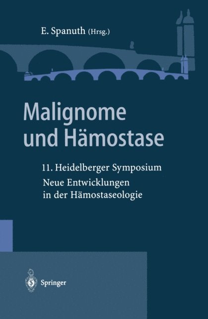 Eberhard Spanuth - Malignome und Hämostase, E-bok