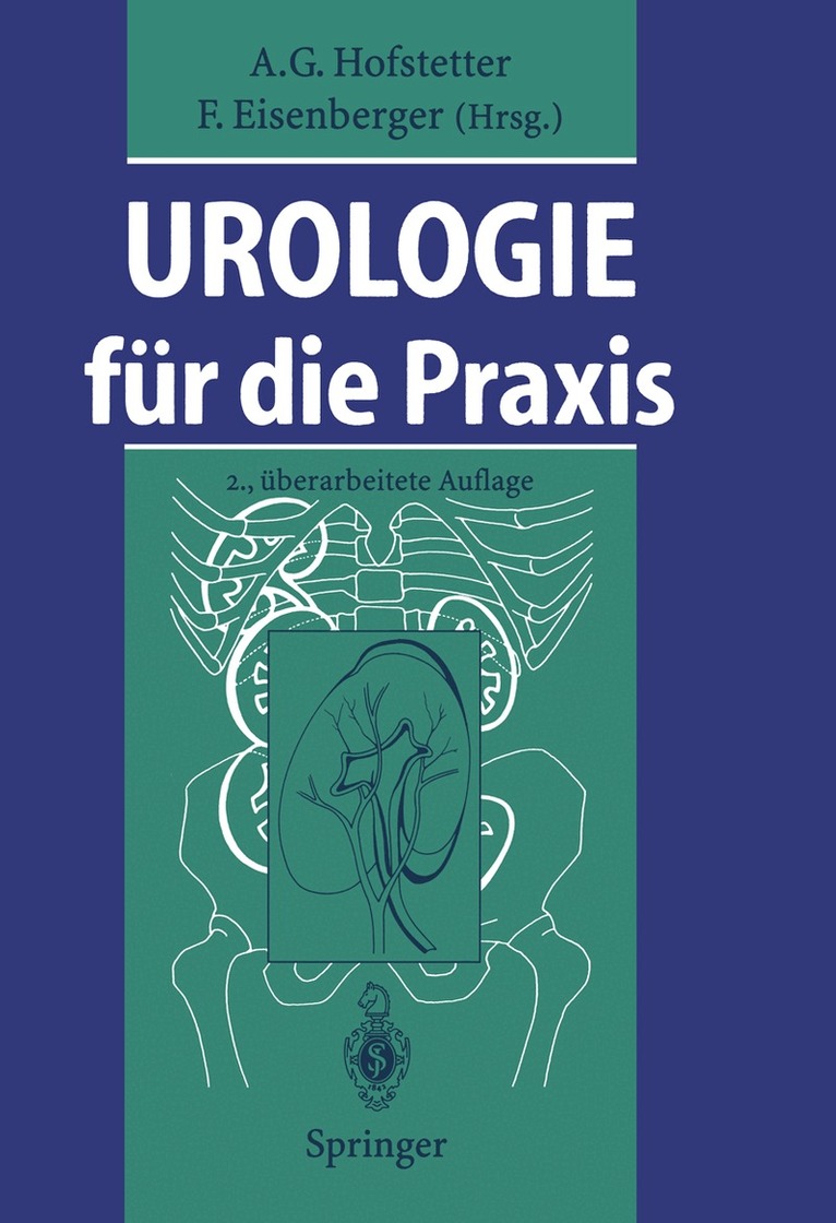 A.G. Hofstetter, F. Eisenberger - Urologie für die Praxis, Häftad