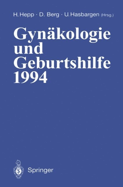 Uwe Hasbargen, Dietrich Berg, Hermann Hepp - Gynäkologie und Geburtshilfe 1994, E-bok