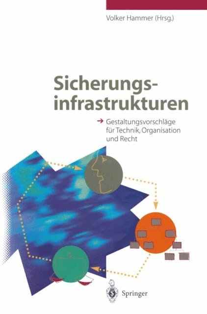 Volker Hammer - Sicherungsinfrastrukturen, E-bok