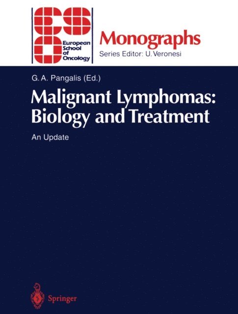 G.A. Pangalis - Malignant Lymphomas: Biology and Treatment, E-bok