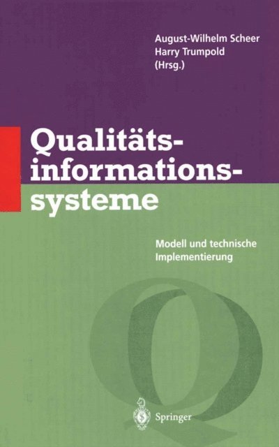 Harry Trumpold, August-Wilhem Scheer - Qualitätsinformationssysteme, E-bok