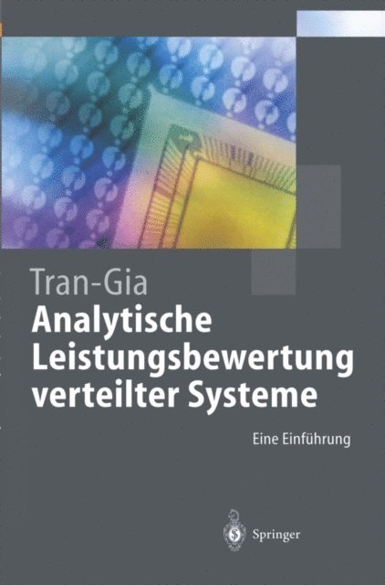 Phuoc Tran-Gia - Analytische Leistungsbewertung verteilter Systeme, E-bok