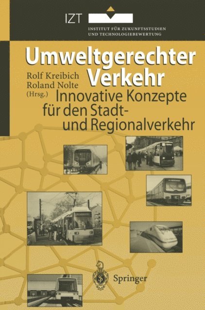 Roland Nolte, Rolf Kreibich - Umweltgerechter Verkehr, E-bok