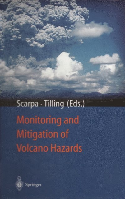 Robert I. Tilling, Roberto Scarpa - Monitoring and Mitigation of Volcano Hazards, E-bok