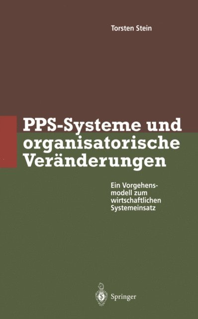 Torsten Stein - PPS-Systeme und organisatorische Veränderungen, E-bok