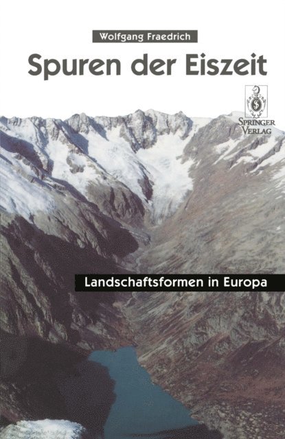 Wolfgang Fraedrich - Spuren der Eiszeit, E-bok