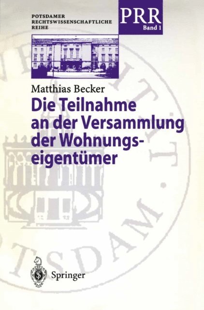 Matthias Becker - Die Teilnahme an der Versammlung der Wohnungseigentümer, E-bok