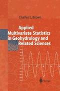 Applied Multivariate Statistics in Geohydrology and Related Sciences