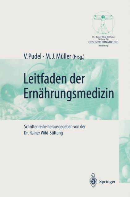 Manfred J. Muller, Volker Pudel - Leitfaden der Ernährungsmedizin, E-bok