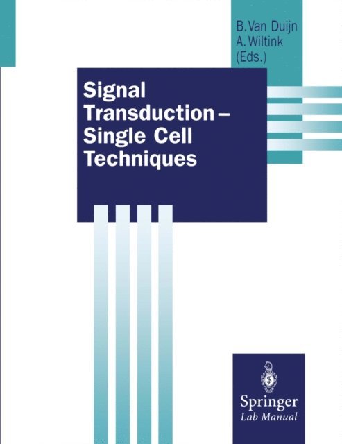 Anneke Wiltink, van Duijn, Bert - Signal Transduction - Single Cell Techniques, E-bok