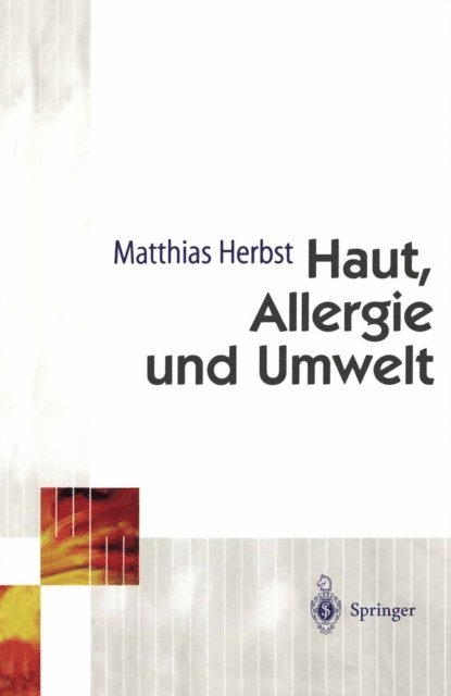 Matthias Herbst - Haut, Allergie und Umwelt, E-bok. Tillgänglighet: Lägg i varukorg