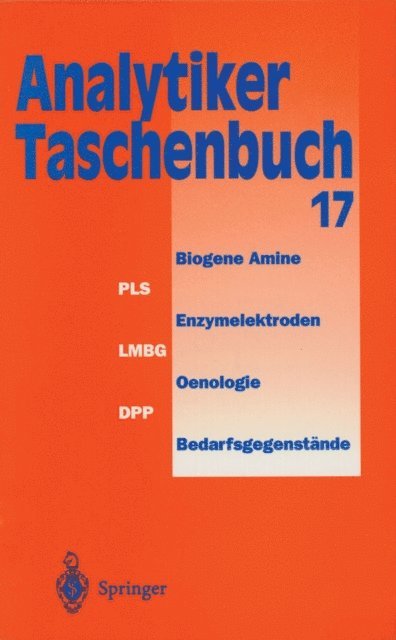 Prof. Dr. Gunter Tolg, Prof. Dr. Georg Schwedt, Prof. Dr. Michael Linscheid, Dr. Walter Huber, Prof. Dr. Rudolf Galensa, Prof. Dr. Wilhelm Fresenius, Prof. Dr. Klaus Danzer, Prof. Dr. Rolf Borsdorf, Prof. Dr. Dr. A. Mufit Bahadir, Dr. Helmut Gunzler - Analytiker-Taschenbuch, E-bok