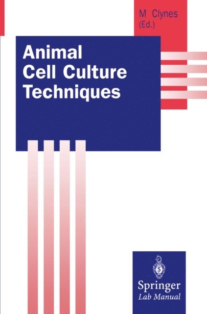 Martin Clynes - Animal Cell Culture Techniques, E-bok