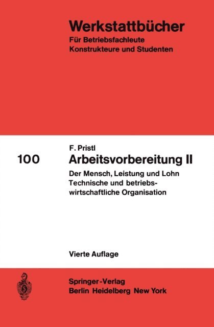 F. Pristl - Arbeitsvorbereitung II, E-bok