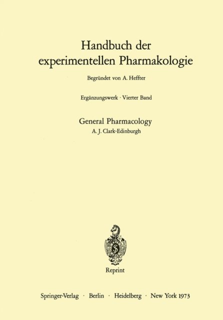 Alfred J. Clark - General Pharmacology, E-bok