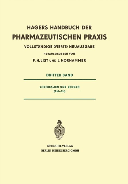 L. Horhammer, P. H. List - Chemikalien und Drogen (Am – Ch), E-bok