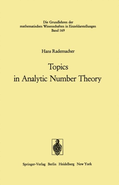 Hans Rademacher - Topics in Analytic Number Theory, E-bok
