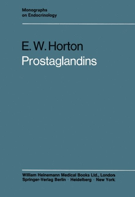 Eric W. Horton - Prostaglandins, E-bok