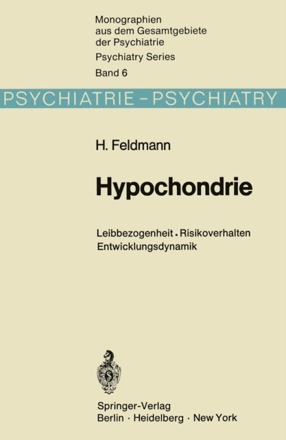 H. Feldmann - Hypochondrie, E-bok