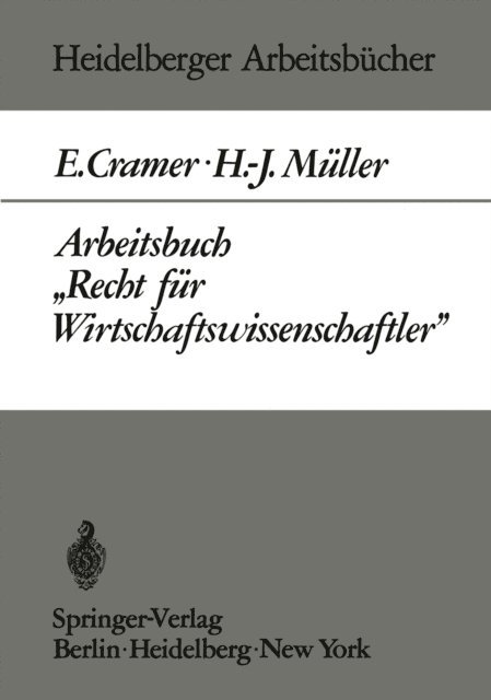 H.-J. Muller, E. Cramer - Arbeitsbuch „Recht für Wirtschaftswissenschaftler“, E-bok