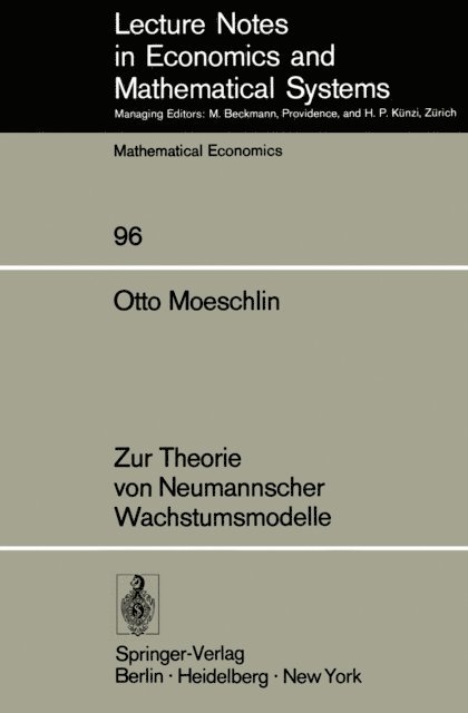 O. Moeschlin - Zur Theorie von Neumannscher Wachstumsmodelle, E-bok