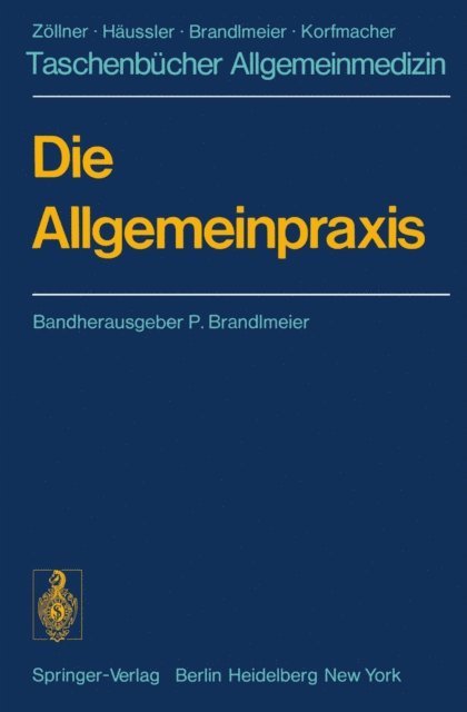 P. Brandlmeier - Die Allgemeinpraxis, E-bok