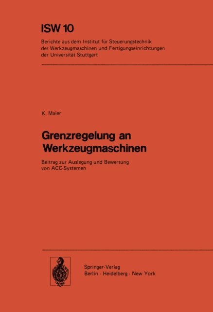 K. Maier - Grenzregelung an Werkzeugmaschinen, E-bok